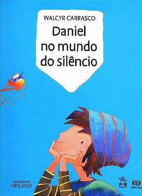 Daniel No Mundo Do Silencio