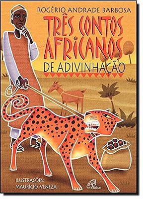 Três Contos Africanos De Adivinhação