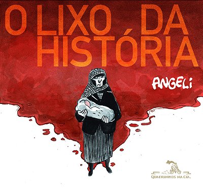 O Lixo Da História
