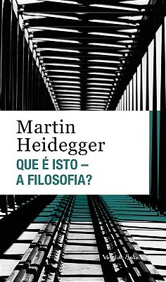 Que É Isto - A Filosofia? Edição De Bolso