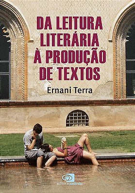 Da Leitura Literária À Produção De Textos