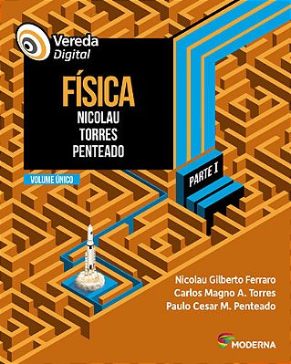 Vereda Digital - Física - Parte 1 - Volume Único