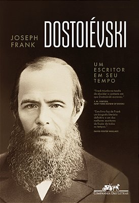 Dostoiévski Um Escritor Em Seu Tempo