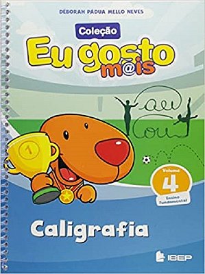 Eu Gosto Caligrafia - 4º Ano