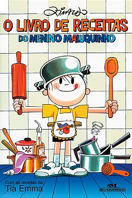 O Livro De Receitas Do Menino Maluquinho