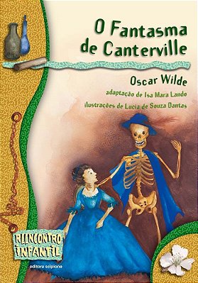 O Fantasma De Canterville - Reencontro Infantil