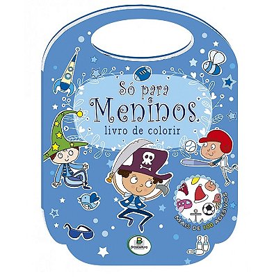 Livro De Colorir - Só Para... Meninos
