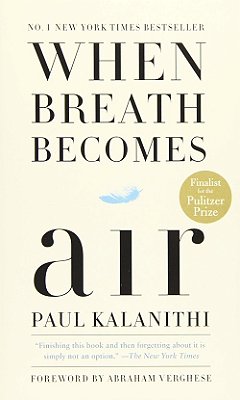 When Breath Becomes Air