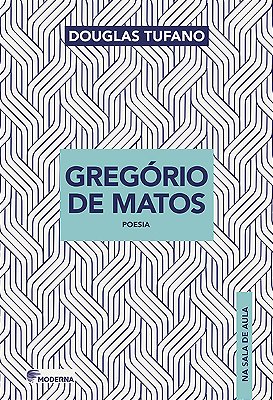 Gregorio De Matos Na Sala De Aula