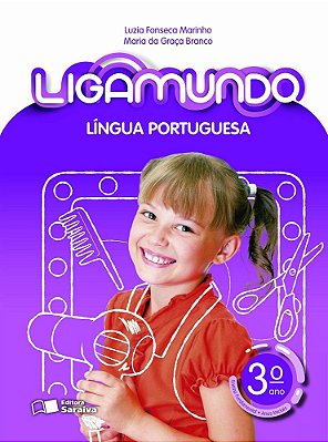 Ligamundo - Língua Portuguesa - 3º Ano - Ensino Fundamental I