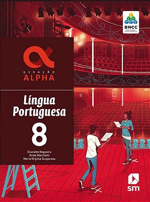 Geração Alpha - Português - 8º Ano - Ensino Fundamentl II - Livro Com Livro Digital - Bncc