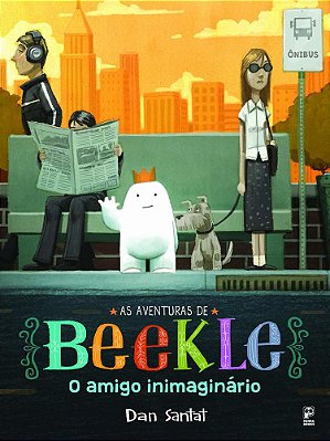 As Aventuras De Beeckle - O Amigo Inimaginário