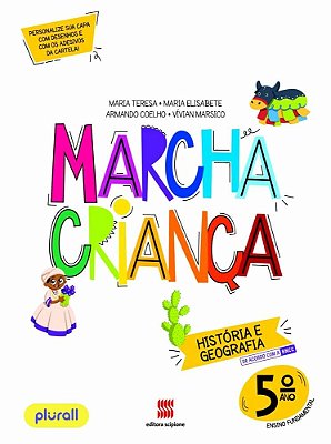 Marcha Criança - História E Geografia - 5º Ano - Ensino Fundamentel I - Livro Com Livro Digital E Adesivos