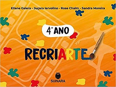 Recriarte Com Arte - 4º Ano
