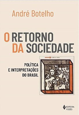O Retorno Da Sociedade