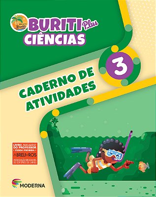 Buriti Plus - Ciências - 3º Ano - Ensino Fundamental I - Caderno De Atividades