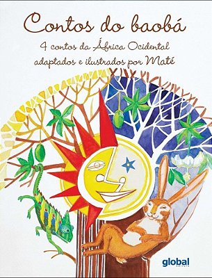 Contos Do Baobá: 4 Contos Da África Ocidental