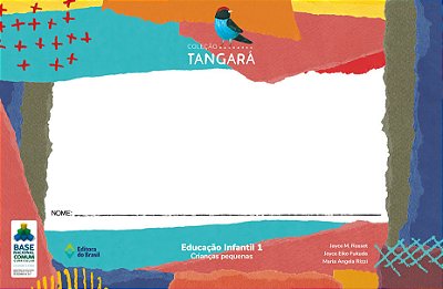 Tangará – Educação Infantil - Volume 1