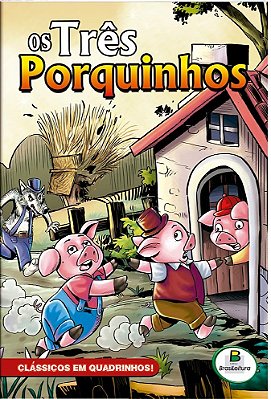Os Três Porquinhos - Clássicos Em Quadrinhos!