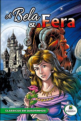 A Bela E A Fera - Clássicos Em Quadrinhos