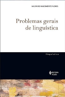 Problemas Gerais De Linguística