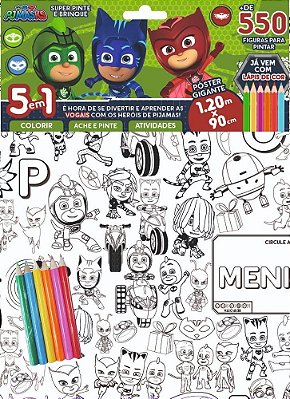 Pj Mask - Super - Pinte E Brinque É Hora De Se Divertir E Aprender As Vogais Com Os Heróis De Pijamas!