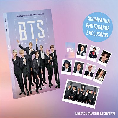 Bts - Bíblia Não Oficial + Cards Tudo O Que Você Precisa Saber Sobre A Maior Sensação Do K-Pop
