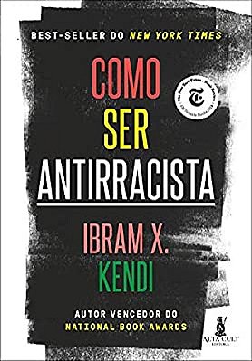 Como Ser Antirracista