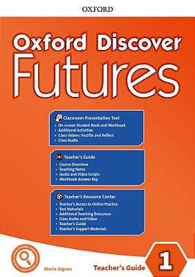Oxford Discover Futures 1 - Teacher's Guide Pack..-