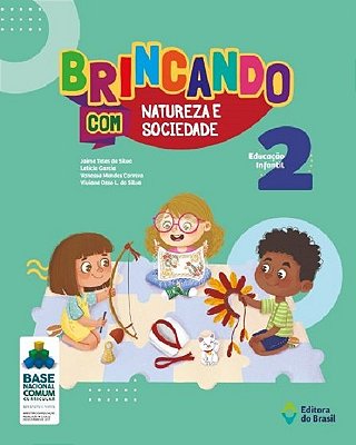 Brincando Com Natureza E Sociedade - Vol. 2