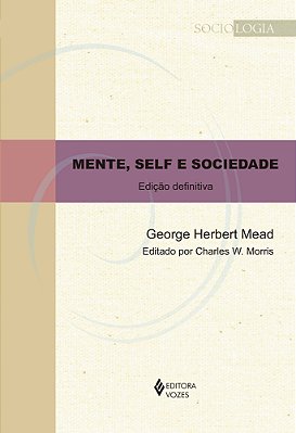 Mente, Self E Sociedade