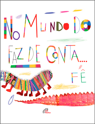 No Mundo Do Faz De Conta