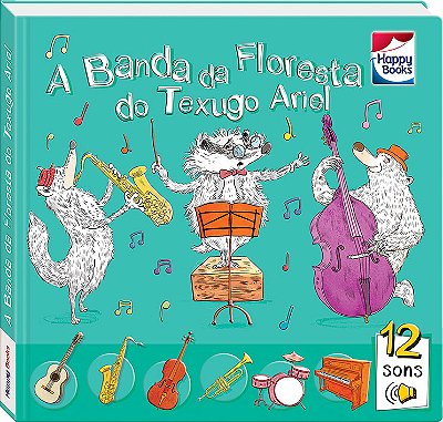 Aprendizado Musical: Banda Da Floresta Do Texugo Ariel, A