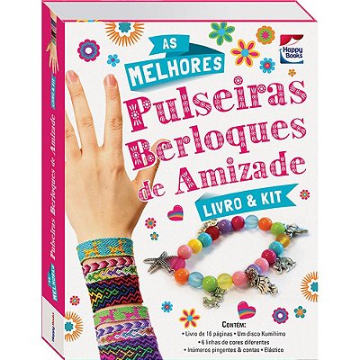 Livro & Kit: Melhores Pulseiras Berloques De Amizade, As