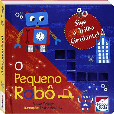 Siga A Trilha Cintilante! Pequeno Robo, O