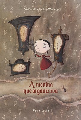 A Menina Que Organizava