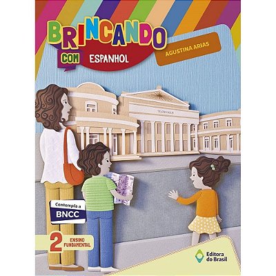 Brincando Com Espanhol - 2 Ano