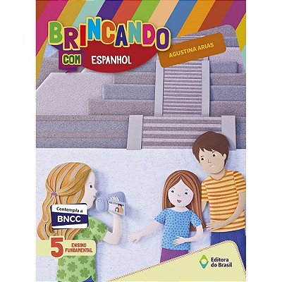Brincando Com Espanhol - 5 Ano
