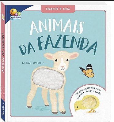 Dê Uma Espiadinha! Encontre & Sinta: Animais Da Fazenda