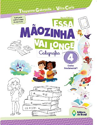 Essa Mãozinha Vai Longe 4 Ano - Livro Do Aluno