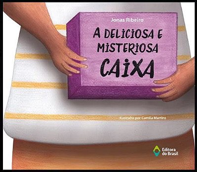 A Deliciosa E Misteriosa Caixa