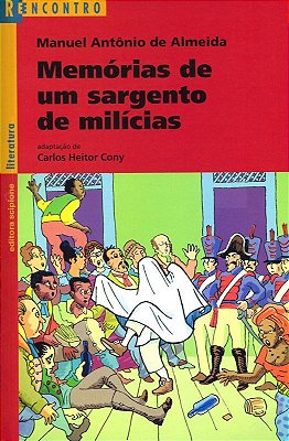 ES Memorias De Um Sarg De Milicias Reenc. Literatura