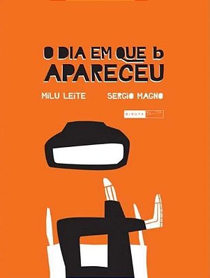 O Dia Em Que B Apareceu