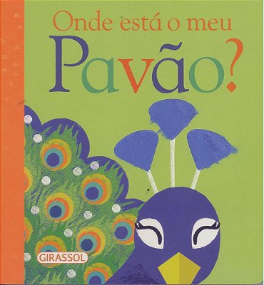 Onde Está O Meu Pavão?