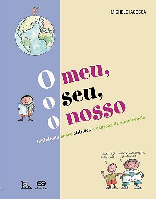 ES - Meu O Seu O Nosso, O