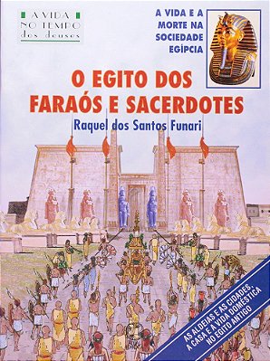 ES - Egito Dos Faraos E Sacerdotes, O