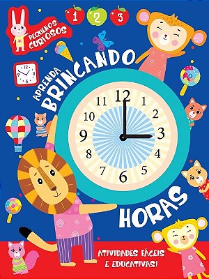 Aprenda Brincando Com As Horas