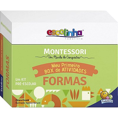 Montessori Meu Primeiro Box De Atividades - Formas (Escolinha)
