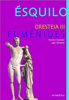 Orestéia III Eumênides