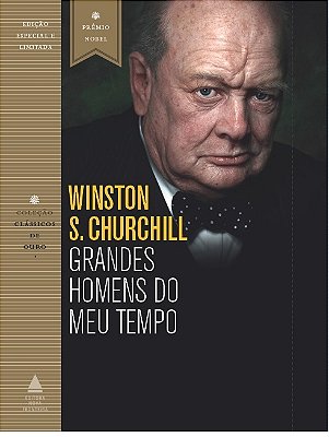 Grandes Homens Do Meu Tempo